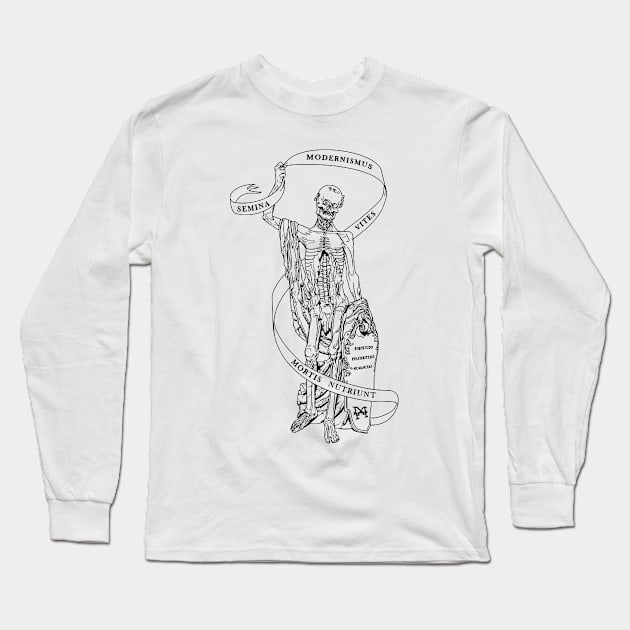 Modernism is Death Long Sleeve T-Shirt by SlimPickins
